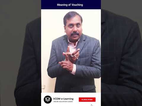 Meaning of Vouching – #Shortvideo – #auditing  – #bishalsingh -Video@58