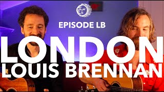 London by Louis Brennan live at Songs from the Blue Room with DG Solaris