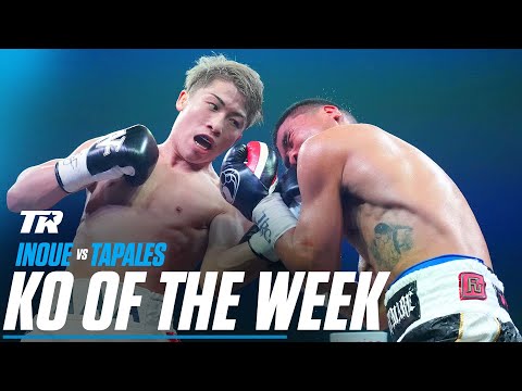 The night naoya inoue became two-time undisputed | ko of the week