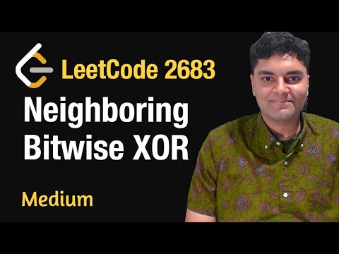 Neighboring Bitwise XOR - Leetcode 2683 - Python