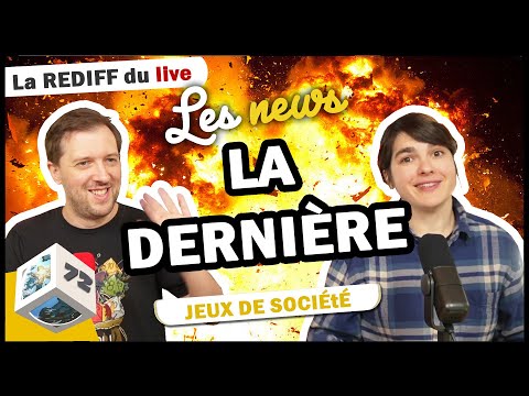 La dernière des infos ludiques de 2024 (#72)