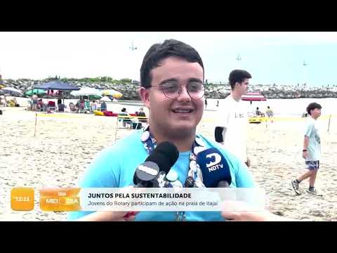 Jovens do Rotary participam de ação na praia de Itajaí | Cotidiano | SCC Meio-Dia