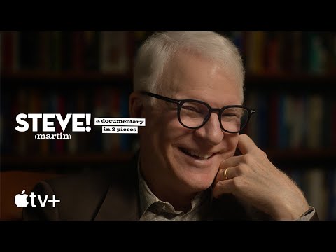 Steve! (martin) a documentary in 2 pieces'