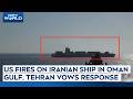 Hormuz Strait Video | US Fires On Iranian Ship In Gulf Of Oman, Tehran Warns “Will Respond Soon”