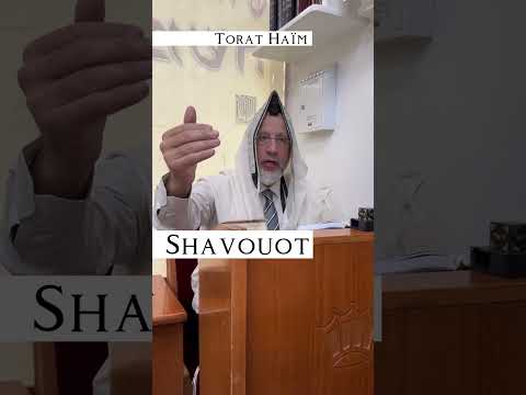 Shavouot… Quelques perles du Rav David Touitou
