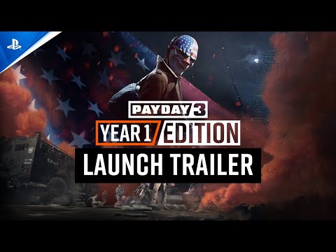 Payday 3 - Year 1 Edition Launch Trailer | PS5 Games