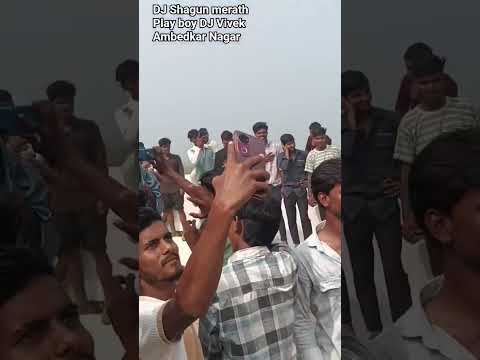 DJ Shagun Meerut Play boy DJ Vivek Ambedkar Nagar #dj #chillarparty #partybegins #massparty #music
