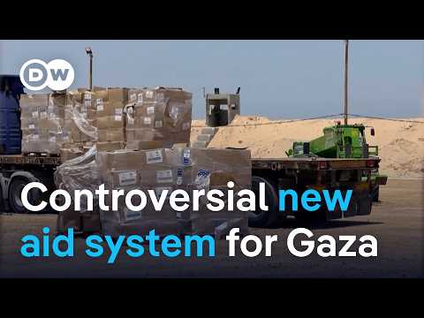 What’s behind the controversial new aid system for Gaza? | DW News