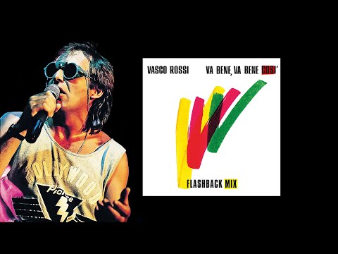 Vasco Rossi - Va bene, va bene così (Flashback M…