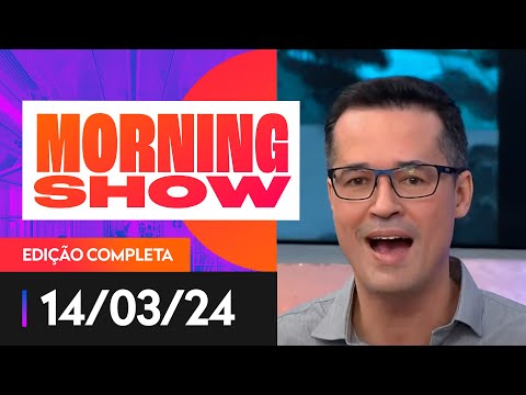 MORNING SHOW - 14/03/2024