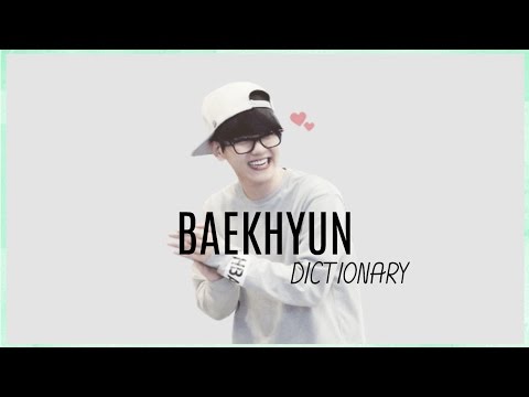 Baekhyun's Dictionary