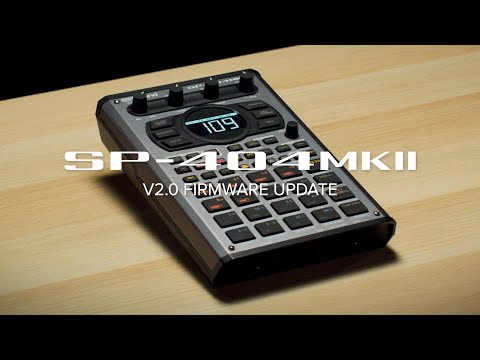 Roland SP-404MKII Sampler Version 2.0 Update