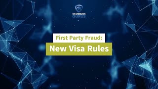 Visa First Party Fraud