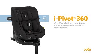 Video Tutorial Joie i-Pivot 360