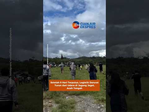 Setelah 9 Hari Terputus, Logistik Darurat Turun dari Udara di Jagong Jeget, Aceh Tengah