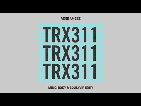 Rene Amesz - Mind, Body & Soul (VIP Edit) [Tribal House]