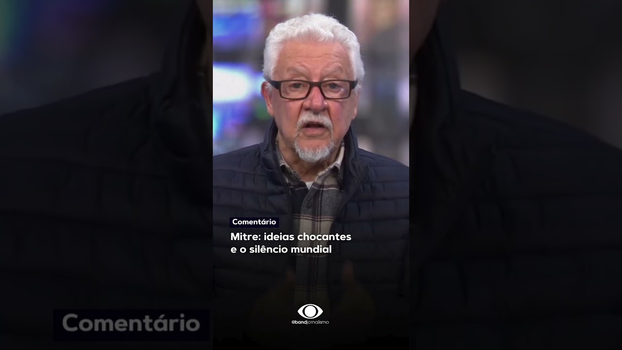 Mitre: ideias chocantes e o silêncio mundial