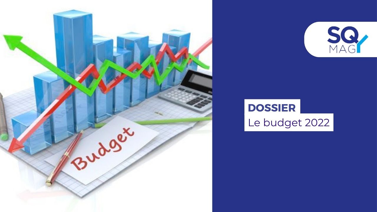 SQYmag : Le Budget 2022