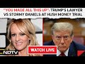 You Made All This Up: Trumps Lawyer vs Stormy Daniels At Hush Money Trial & Other News