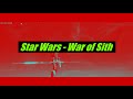 Star Wars War of Sith Preview - [Core Open Alpha]