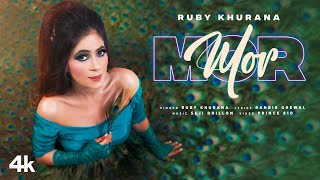 Mor – Ruby Khurana Video HD