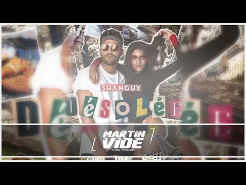 SHANGUY - Désolée (Martin Vide Bootleg)