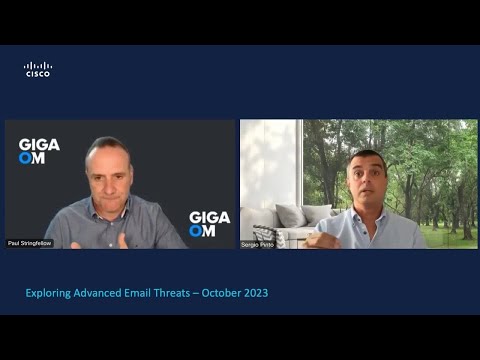 Understanding Email Security: A Cisco Secure Email and GigaOm Webinar