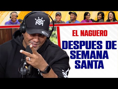 RESUMEN DE SEMANA SANTA 2022 - El NAGUERO