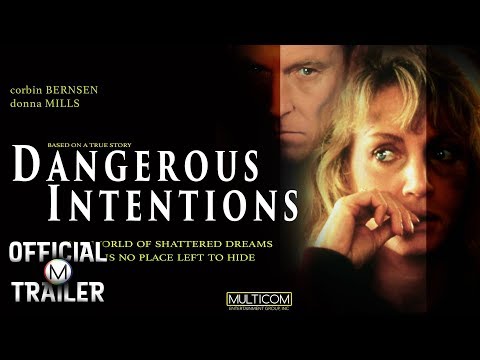 Dangerous Intentions'