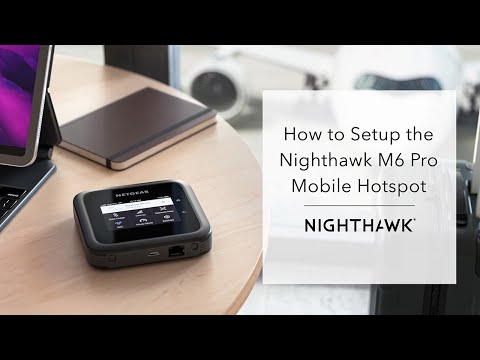 How to Set Up Your Nighthawk M6 Pro Mobile Hotspot Router