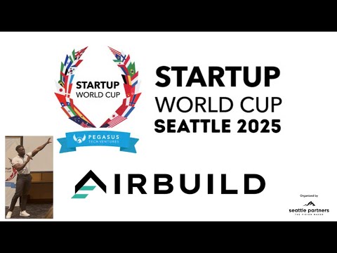 Startup World Cup Seattle 2025 - AIRBUILD : Restore Water. Remove Carbon. Revitalize Cities