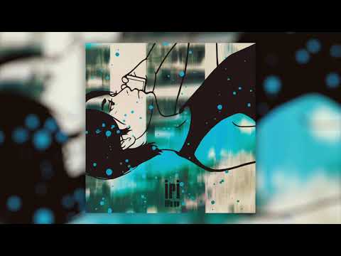iri - 会いたいわ(Official Audio)