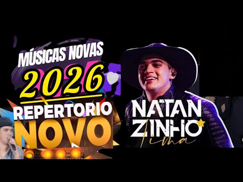 NATANZINHO LIMA 2026 REPERTORIO NOVO