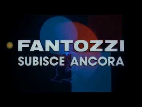 Fantozzi subisce ancora'