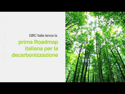 #Roadmap2050 | GBC Italia per la decarbonizzazione