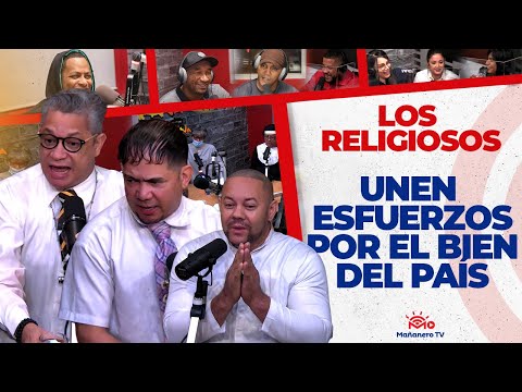 LOS RELIGIOSOS Unen Esfuerzos por el Bien de País