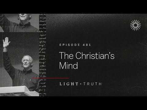 The Christian’s Mind