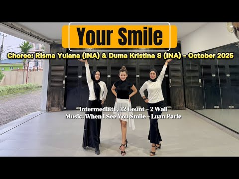 Your Smile - Line Dance | Choreo :Risma Yulana (INA) & Duma Kristina (INA) - Intermediate -Oct 2025