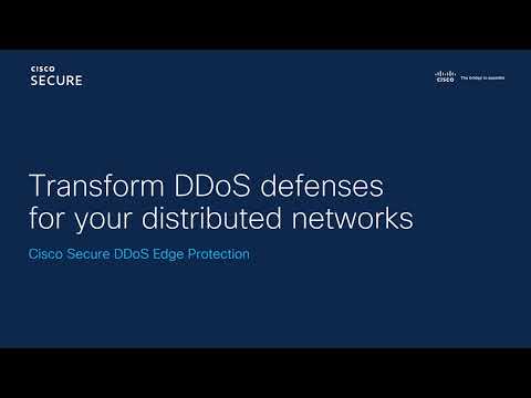 Cisco Secure DDoS Edge Protection: Introductory Video