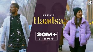 Haadsa – Kaka ft Shivani Video HD