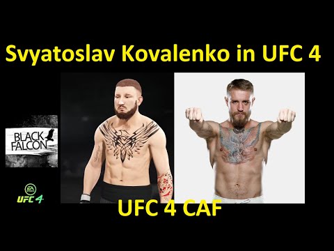 Как создать Святослава Коваленко в UFC 4