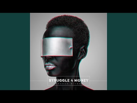 Franck Biyong - Struggle 4 Money