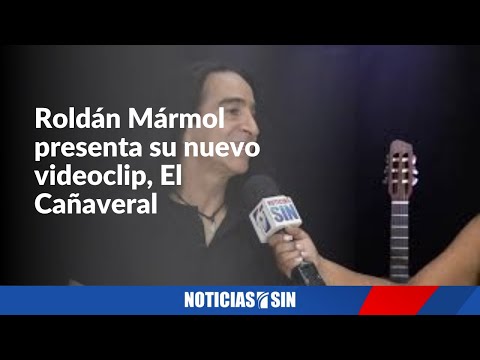 Roldán Mármol presenta su nuevo videoclip,  El Cañaveral