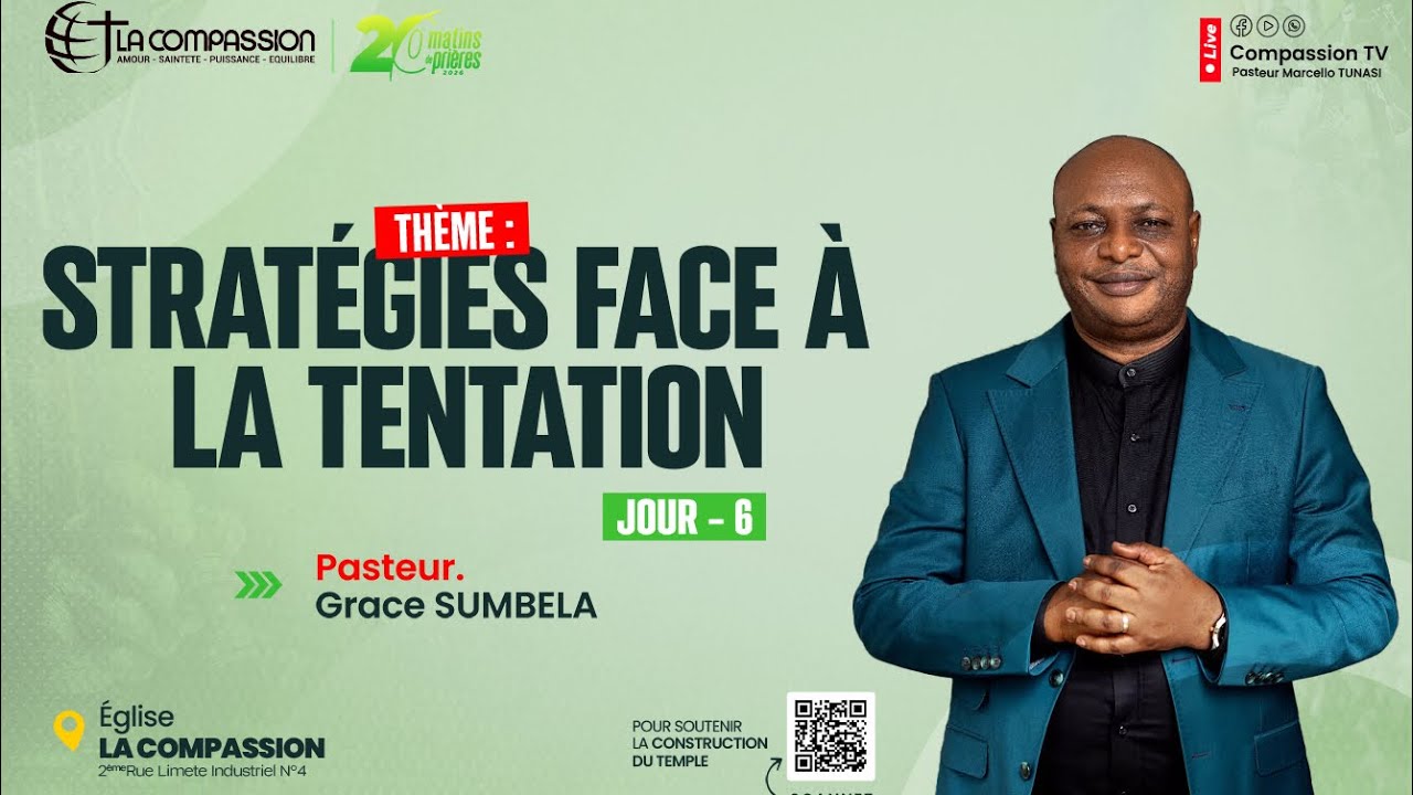 STRATÉGIES FACE À LA TENTATION || PASTEUR GRACE SUMBELA 🛑 LES 20 MATINS DE PRIÈRE || JOUR 6