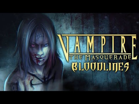 [VAMPIRE THE MASQUERADE: BLOODLINES] I HAVE CROSSED OCEANS OF TIME TO STREAM THIS