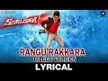 Rangu Rakkara - Lyrical - Telugu Version - Sivalinga- Raghava Lawrencce &amp; Ritika Singh