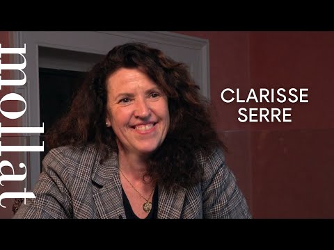 Vido de Clarisse Serre