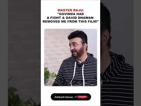 Master Raju: "Govinda has a FIGHT & David Dhawan REMOVED me from the Film!"