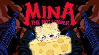 【Mina the Hollower】Uhm.. cheesed to meet you?【NIJISANJI EN | Sonny Bri