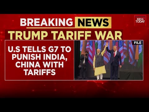 US "Double Speak": Asks G7 To Punish India, China With Tariffs For Buying Russian Oil | India Today